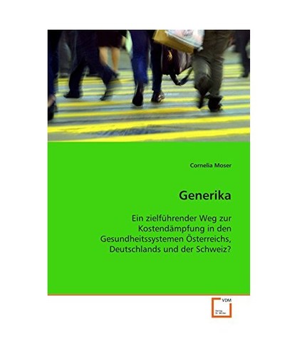 Generika ein zielführender - generika:,